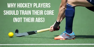 Why Hockey Players Should Train Their Core, Not Their Abs!