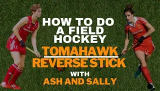 How to do a field hockey tomahawk/ reverse stick