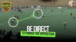 Be Direct To Punish The Opposition in Field Hockey