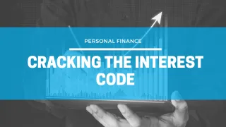 Cracking The Interest Code
