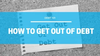 How To Get Out Of Debt