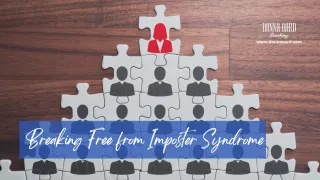 Breaking Free from Imposter Syndrome: Strategies for Women Leaders