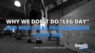 Why We Don’t Do “Leg Day” – And What Real Programming Looks Like