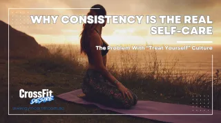 Why Consistency Is the Real Self-Care