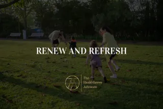 Renew and Refresh