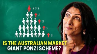 Is the Australian Market a Giant Ponzi Scheme?