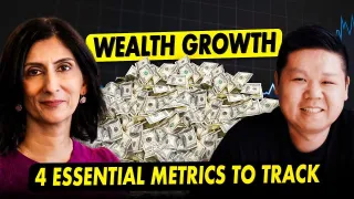 Unlock Wealth Growth: 4 Essential Metrics to Track