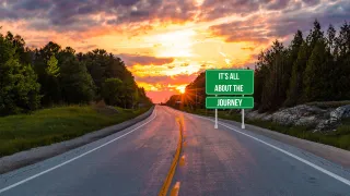 It’s All About the Journey