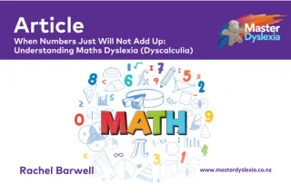Understanding Maths Dyslexia (Dyscalculia)