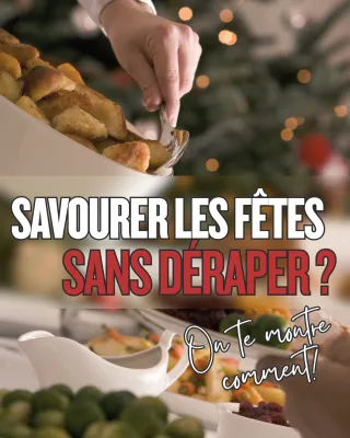 🎄 Comment gérer les repas des Fêtes sans perdre ta progression (sans culpabilité!)