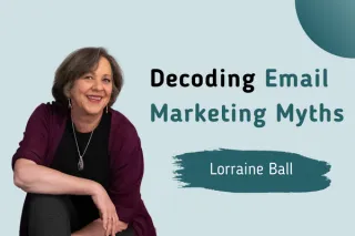 How Can Your Email Marketing Thrive with Lorraine Ball