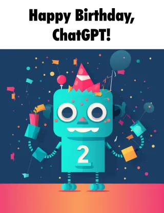 ChatGPT Turned Two!