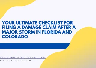 Your Ultimate Checklist for Filing a Damage Claim After a Major Storm in Florida and Colorado