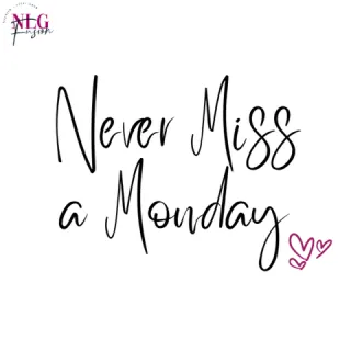 Why "Never Miss a Monday" is Essential for Midlife Wellness, Menopause, and Weight Loss for Women Over 50