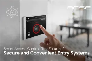 Smart Access Control: The Future of Secure and Convenient Entry Systems