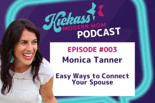 Podcast Episode 003: Easy Ways to Connect Your Spouse