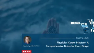 Physician Career Mastery: A Comprehensive Guide for Every Stage