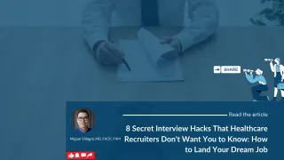 8 Secret Interview Hacks That Healthcare Recruiters Don't Want You to Know: How to Land Your Dream Job