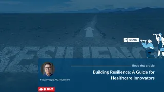 Building Resilience: A Guide for Healthcare Innovators