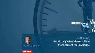 Prioritizing What Matters: Time Management for Physicians