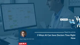 3 Ways AI Can Save Doctors Time Right Now