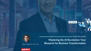 Mastering the AI Revolution: Your Blueprint for Business Transformation