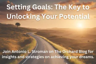 Setting Goals: The Key to Unlocking Your Potential