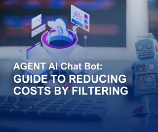 AGENT AI Chat Bot: Guide to Reducing Costs by Filtering