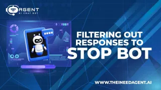 Filtering Out Responses to Stop Bot