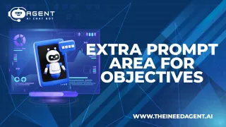 How to Use the Extra Prompt Area in the Objective Builder | Tips and Best Practices