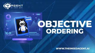 Objective Ordering in AGENT AI Chat Bot