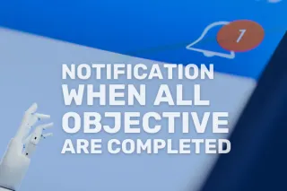 Notification When All Objective Are Completed