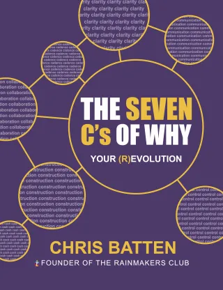 The Seven C's of Why Part 1.