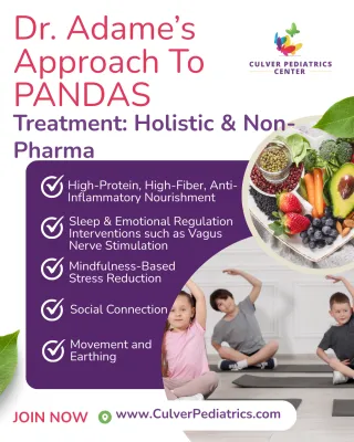 Dr. Adame's Western/Pharma Approach To PANDAS/PANS Care