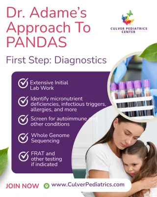 Dr. Adame's Diagnostic Approach to PANDAS/PANS
