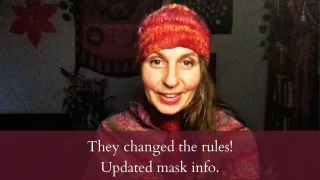 They changed the rules! Updated mask info.