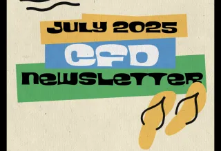 July 2025 CFD Newsletter