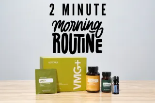 2 Minute Morning Routine