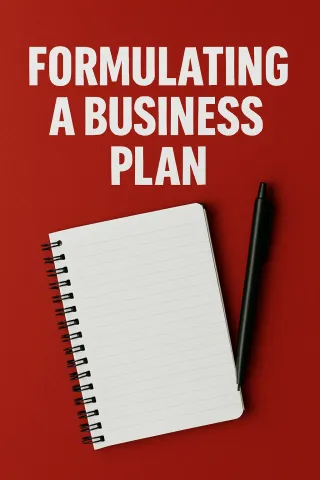 Formulating a Business Plan

