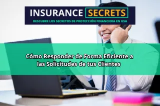 Cómo Responder de Forma Eficiente a las Solicitudes de Tus Clientes