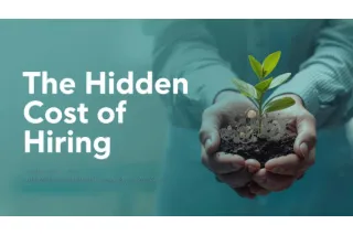 The Hidden Cost of Hiring (and Why It Matters for Nonprofits)
