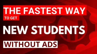 The Fastest Way To Get New Students With Zero Ad Spend