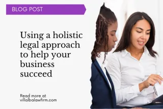 How a holistic legal approach can help your business