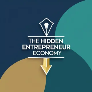 The “Hidden” Entrepreneur Economy That’s Exploding in 2025
