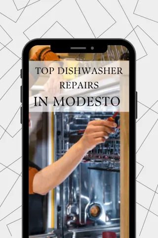 Top Dishwasher Repairs We Perform in Modesto Daily
