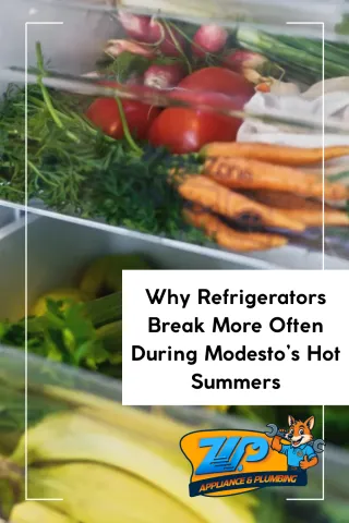 Why Refrigerators Break More Often During Modesto’s Hot Summers Maintenance Guide
