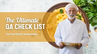 The Ultimate Quality Assurance Checklist for Food Safety Assessments