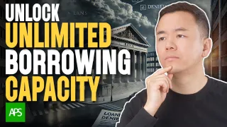Unlock 10 Times Borrowing Power | Key for Anyone to Own 10 Properties [APS085]
