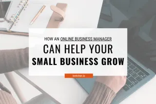 How an Online Business Manager Can Help Your Business Grow
