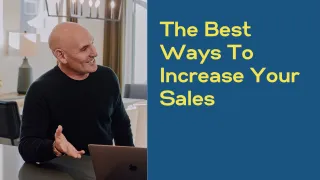 The Best Way To Increase Your Sales